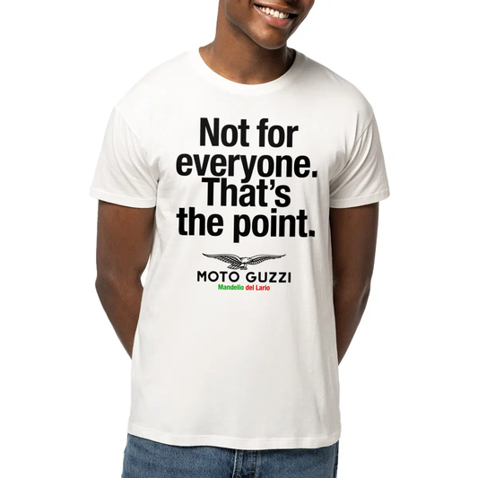 T-shirt blanc manches courtes Moto Guzzi. Not for everyone. That's the point.